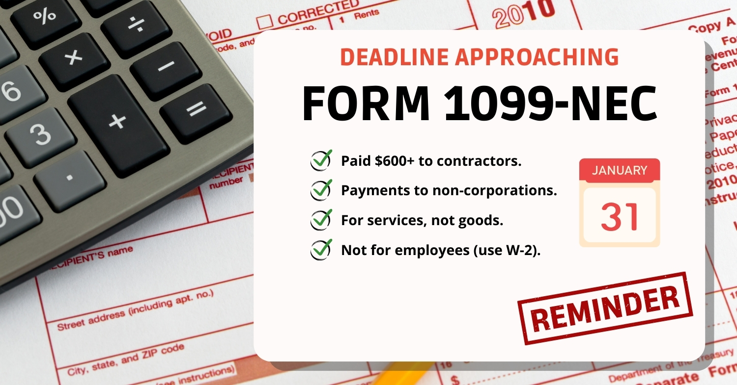 File Your 1099-NEC Forms Now: Deadline Approaching Fast!