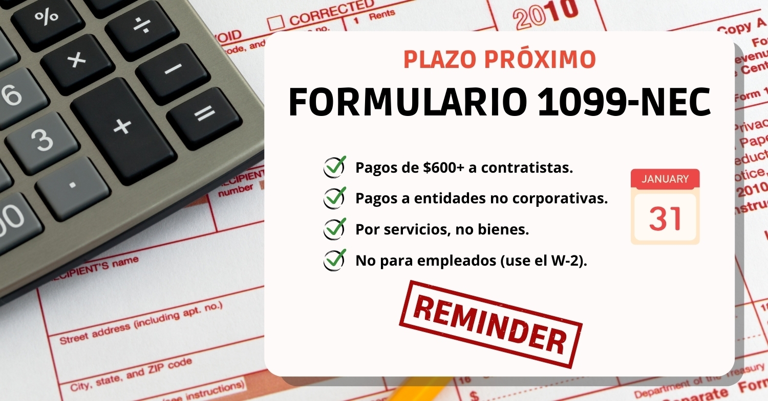 ¡Presenta Tu Formulario 1099-NEC Ahora: La Fecha Límite Está Cerca!